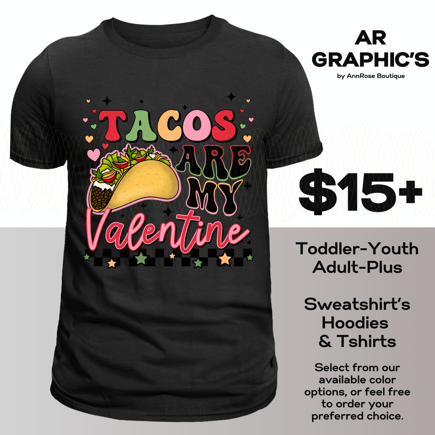 Tacos are my Valentine