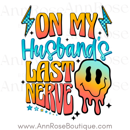 Husbands Last Nerves