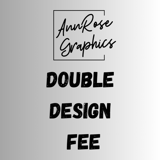 Double Design Fee