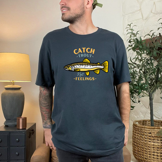 Catch Trout Not feelings - AnnRose Boutique