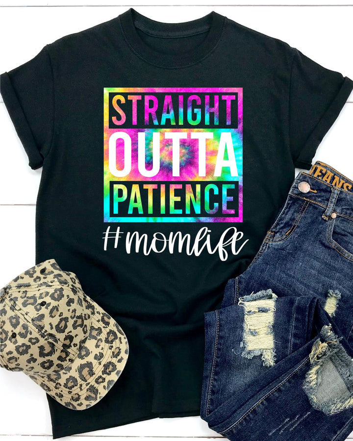 Mom Life- Straight Outta Patience - AnnRose Boutique